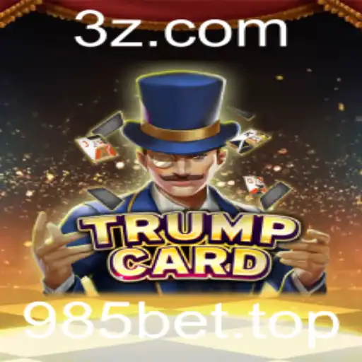 985bet - Explorando o Jogo 'TrumpCard': Uma Nova Forma de Diversão com 985bet